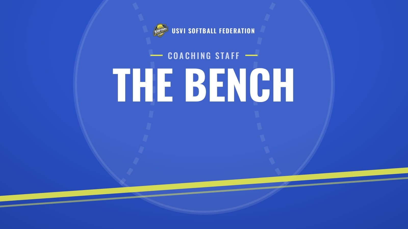 Graphic reading The Bench, honoring the USVI 18U coaching staff